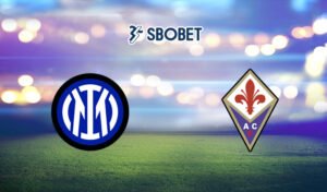Soi kèo Inter Milan vs Fiorentina 03/09/2023
