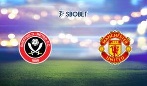 Soi kèo Sheffield vs MU 22/10/2023