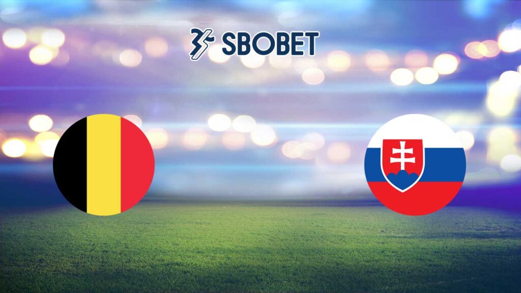 Soi kèo Bỉ vs Slovakia, 23h00 – 17/06/2024 (EURO 2024)