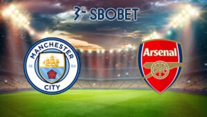Soi kèo Manchester City vs Arsenal 22/09/2024