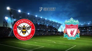 Soi kèo Brentford vs Liverpool, 02h00 ngày 26/10/2025